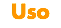 Uso